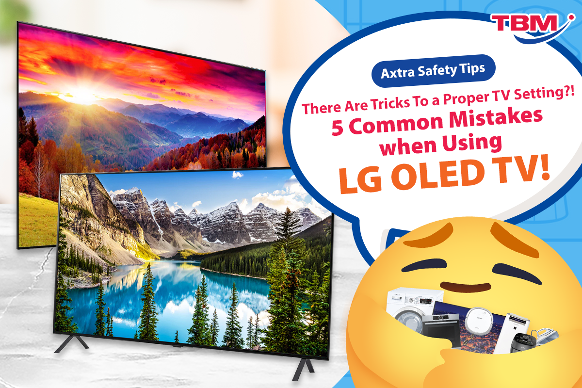 There are tricks to a #ProperTVSetting ?! 5 Common mistakes when using #LGOLEDTV !